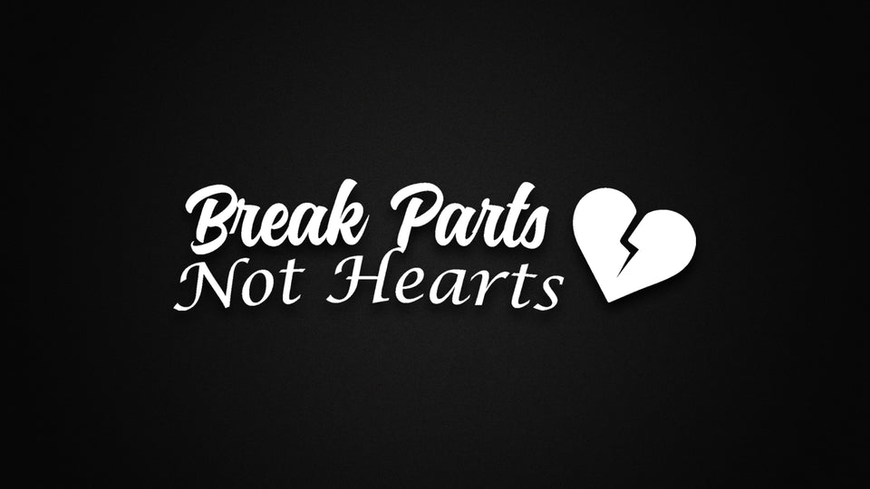 Break Parts Not Hearts - Lucid Collective