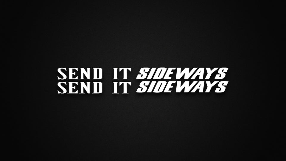 Send it Sideways - Lucid Collective